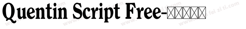 Quentin Script Free字体转换